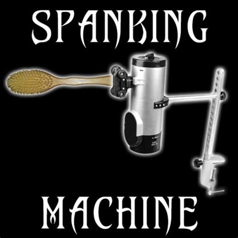 Joeys Spanking Machine Spanking Domestic Discipline