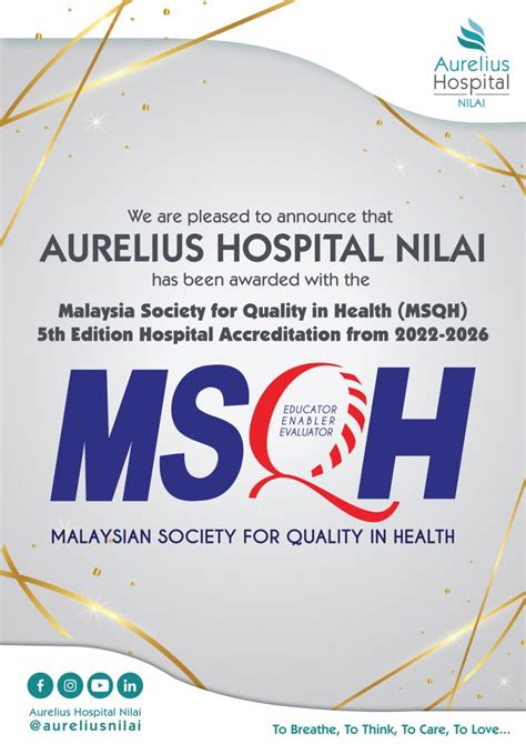 Aurelius Hospital Nilai Has Been Awarded The Malaysia Society For