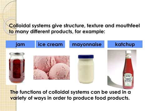 Ppt Colloidal Systems In Food Products Powerpoint Presentation Id