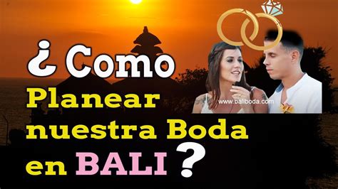 Como Tener Una Boda En Bali Youtube