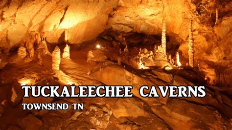 Tuckaleechee Caverns In Townsend Tennessee Youtube