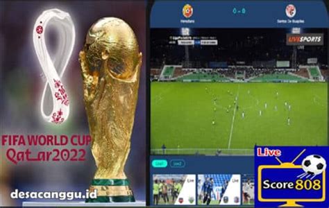 score808 world cup 2022 live streaming
