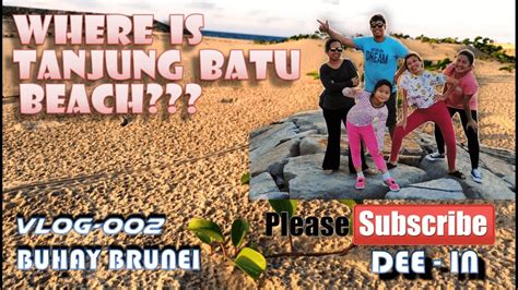 Tanjung Batu Beach Muara District Brunei Brunei Ofw Youtube