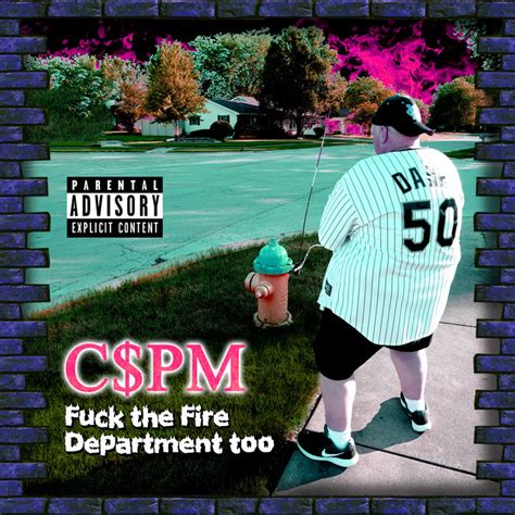 Fuck The Fire Department Too Ep Cspm