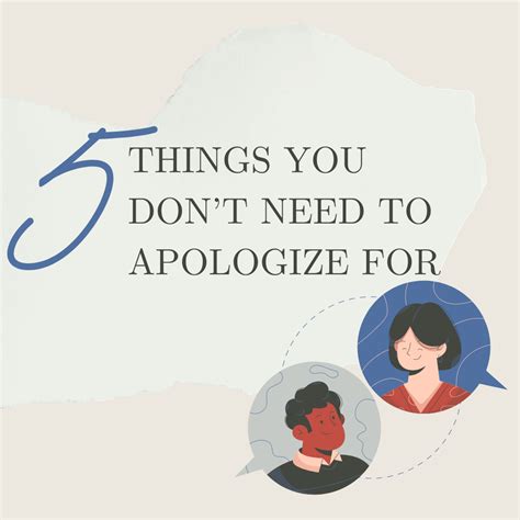 5 Things You Dont Need To Apologize For Grow Counseling