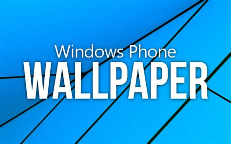 Free Download Windows Phone Wallpaper Official Windows 81 Wallpapers