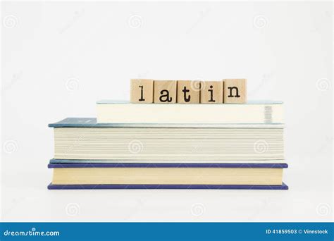 Latin Language Word On Wood Stamps And Books Stock Image Image Of