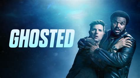 Ghosted Tv Show 2017 2018