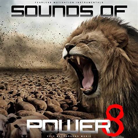 Sounds Of Power 8 Epic Background Music Von Fearless Motivation