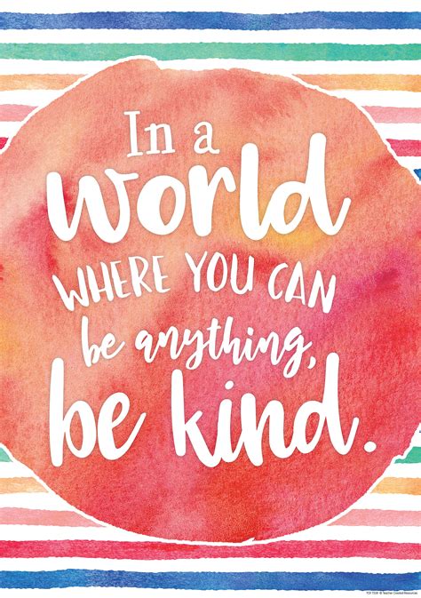 In A World Where You Can Be Anything Be Kind Positive Poster