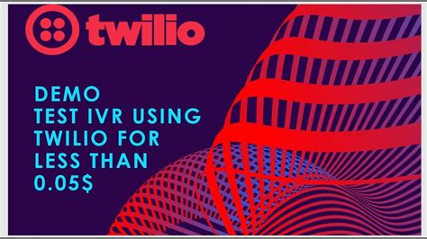 Demo Test IVR VoiceBot Using Twilio For Less Than YouTube