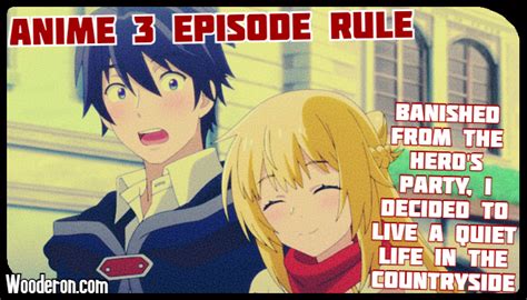 3 episode rule banished from the hero s party i decided to live a quiet life in the