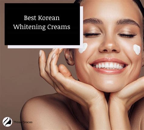 Top 10 Korean Whitening Creams Tested And Reviewed By Experts