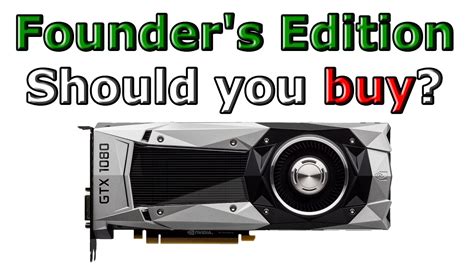 Founders Edition Cards From Nvidia Should You Buy Them Youtube