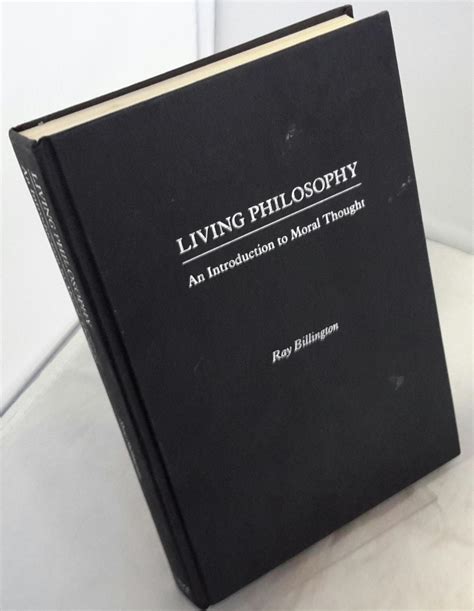 Living Philosophy An Introduction To Moral Thought Signed By