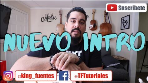 Nuevo Intro Del Canal YouTube