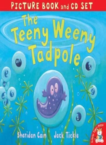 The Teeny Weeny Tadpole Book And Cdsheridan Cain Jack Tickle Ebay
