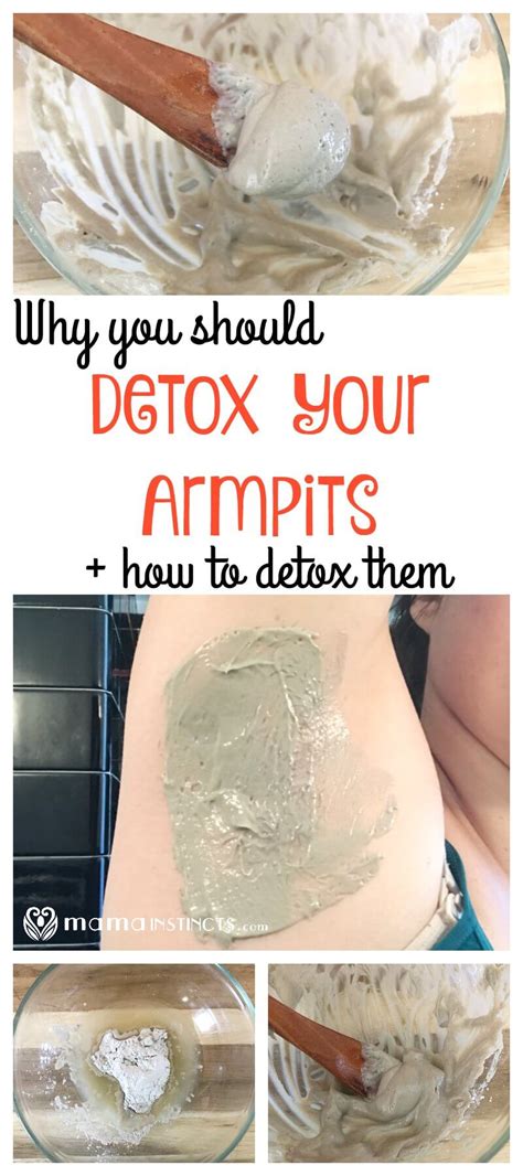 Why You Should Detox Your Armpits And How To Detox Them Mama Instincts
