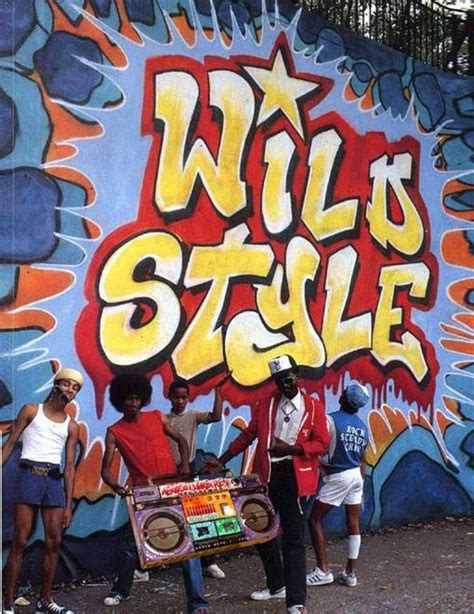 Wild Style 1983 Hip Hop Music Hip Hop 80s Hip Hop