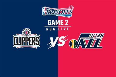 Jazz Vs Clippers Game 2 In Nba Playoffs Scores Jazz Wins 117 111 To