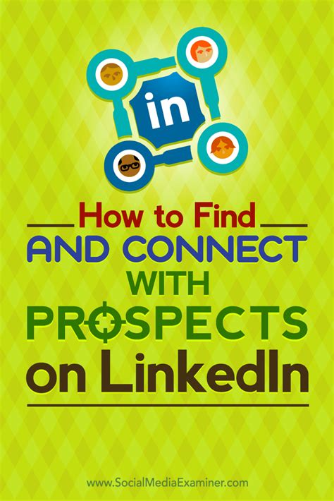 How To Find And Connect With Target Prospects On Linkedin Social