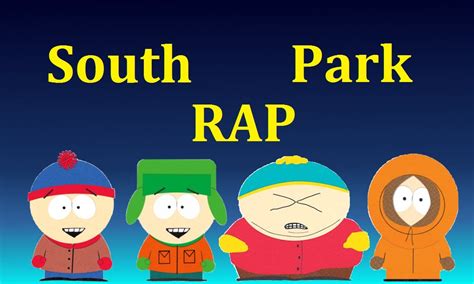 South Park Hip Hop Rap Original 2013 Youtube