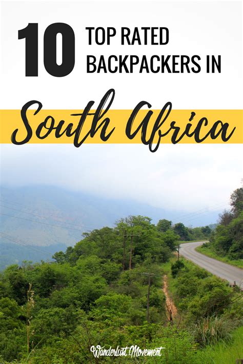 10 Of The Best Backpackers In South Africa South Africa Travel Africa Travel Guide Africa Travel