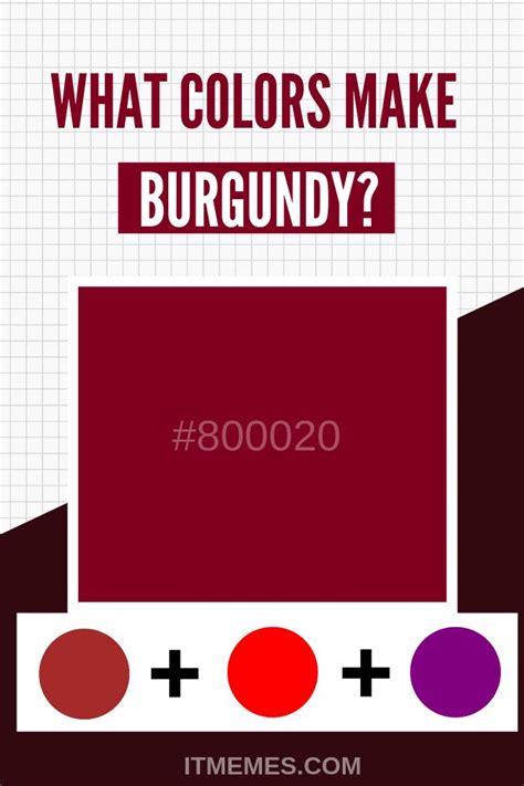 What Colors Make Burgundy Color Mixing Color Mixing Guide Color