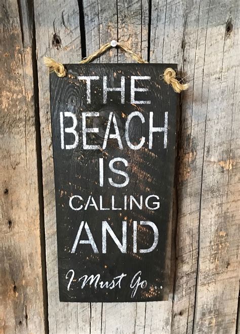 The Beach Is Calling And I Must Go Sign Beach Wall Art Etsy