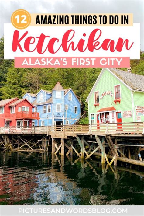 12 Incredible Things To Do In Ketchikan Alaska The Best Ketchikan