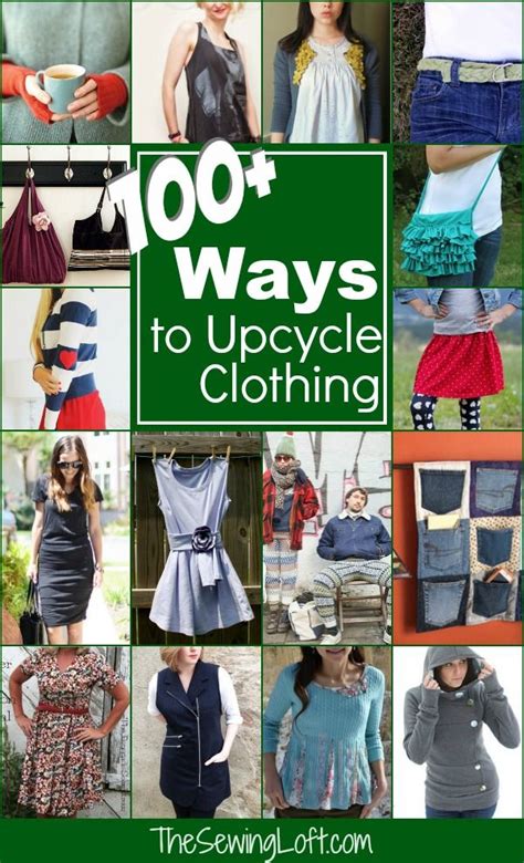 100 Ways To Upcycle Your Clothing The Sewing Loft Bloglovin