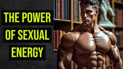 Nofap Harness The Power Of Sexual Energy Youtube