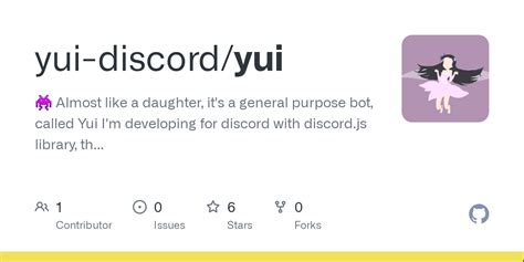 Github Yui Discordyui Almost Like A Daughter Its A General