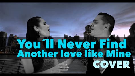 Youll Never Find Another Love Like Mine Cover Mike Buitrón Y Nidia