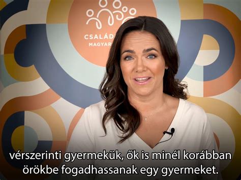But then, this afternoon, an embarrassing article from 2010 came to light, which katalin novák wrote for a competition on an internet site run by zsuzsa rácz, a writer. Novák Katalin - Örökbefogadás | Facebook