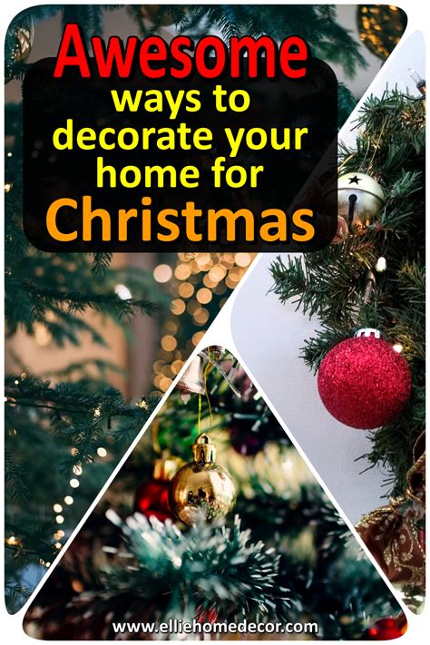 How To Decorate Your Home For Christmas Ellie Home Decor