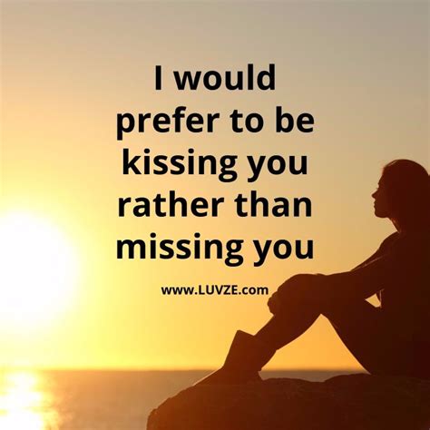 I miss you more than the sun misses the sky at night. 160 Cute I Miss You Quotes, Sayings, Messages for Him/Her (with Images) | I miss you quotes, Be ...