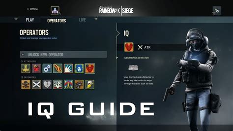 R6 Siege Operator Guide Iq Youtube