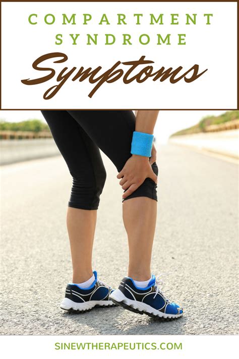 Common symptoms observed in compartment syndrome include a feeling of tightness and swelling. Pin on Compartment Syndrome