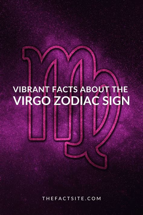 Vibrant Facts About The Virgo Zodiac Sign The Fact Site