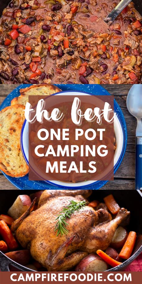The Best One Pot Camping Meals Campfire Foodie