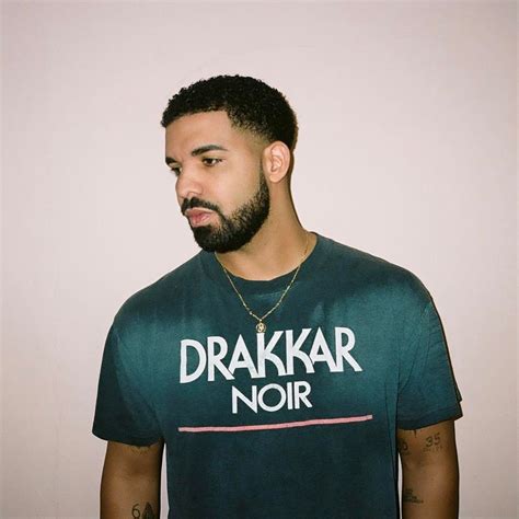 Drake X 6 God X Drakkar Noir Drake Graham Aubrey Drake Rihanna Et Drake Only Drake Rap Us