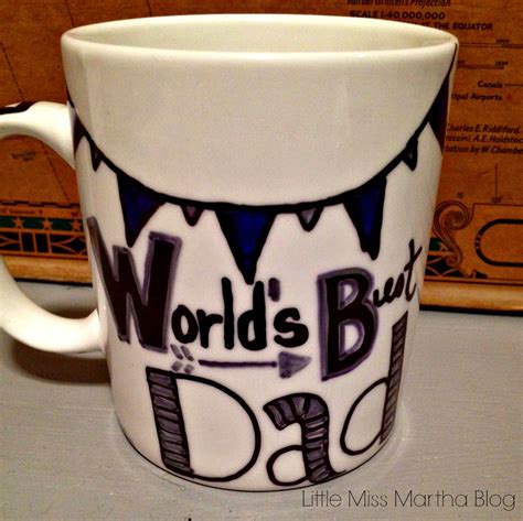 Little Miss Martha Fathers Day Diy Sharpie Mug