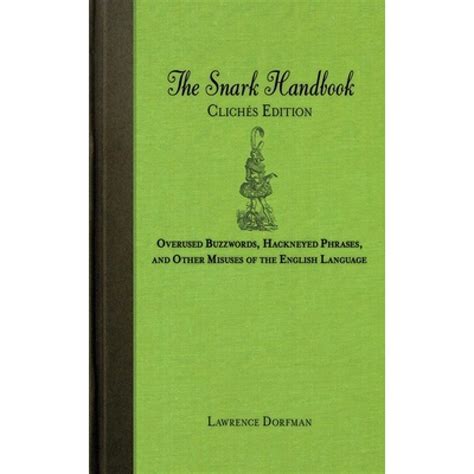 预订 The Snark Handbook Clichés Edition 9781616086350 虎窝淘