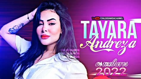 Tayara Andreza RepertÓrio Novo LanÇamento 2022 Youtube