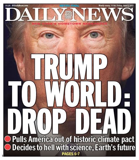 New York Daily News Classic Cover On Trump Pulling Us Out Of Paris