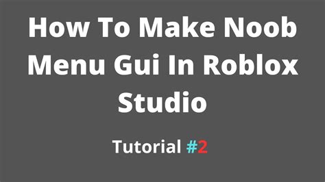 How To Make Easy Menu Gui In Roblox Studio Tutorial 2 Youtube