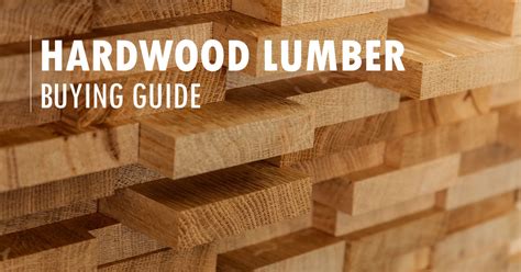 Hardwood Lumber Buying Guide