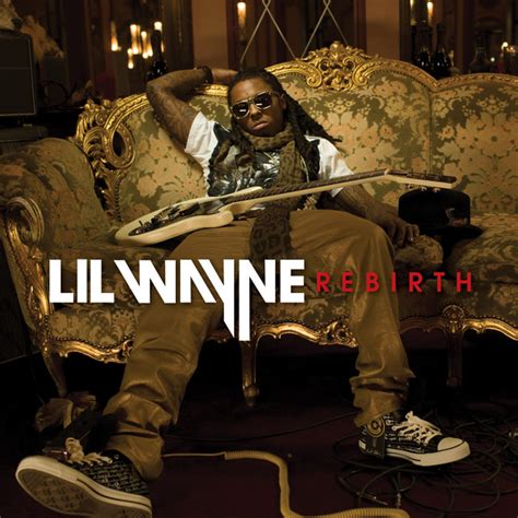 Rebirth International Explicit Deluxe Version Album By Lil Wayne