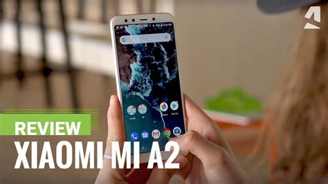 Xiaomi Mi A2 Review Youtube